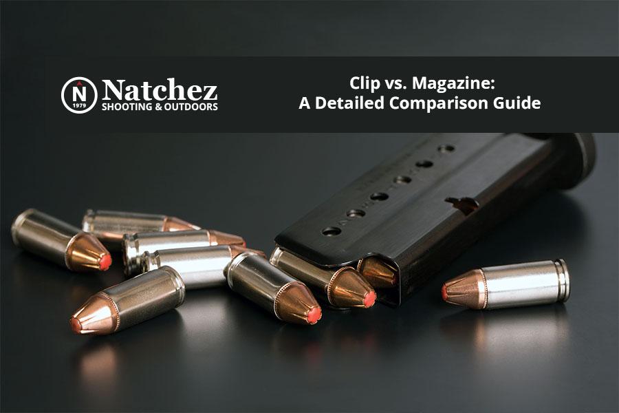 Clip vs. Magazine A Detailed Comparison Guide